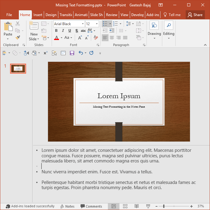 Show Formatting in Notes Pane in PowerPoint Show Formatting in Notes Pane in PowerPoint