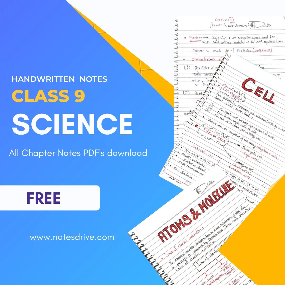 Class 9 Science All Chapters Handwritten notes free pdf download 2023