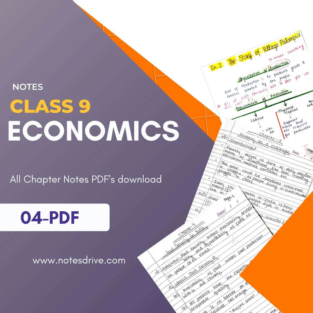 Class 9 Economics all chapters handwritten notes free pdf download 2023