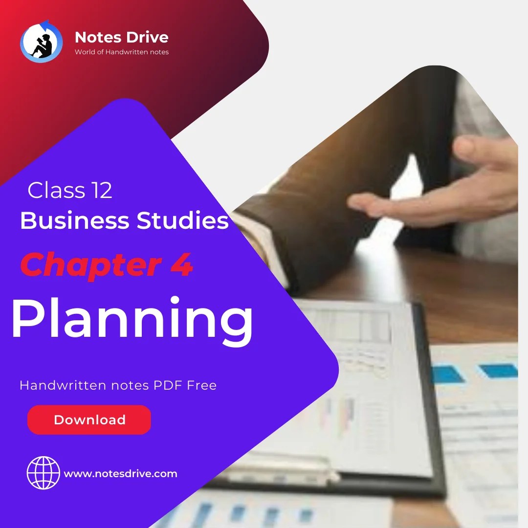 Class 12 Business Studies Chapter 4 Planning Handwritten Notes PDF Free