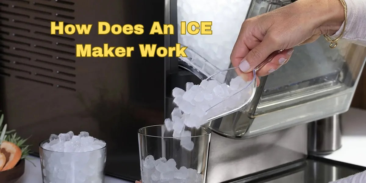 How Does an Ice Maker Work Ice Maker Mechanism Explained