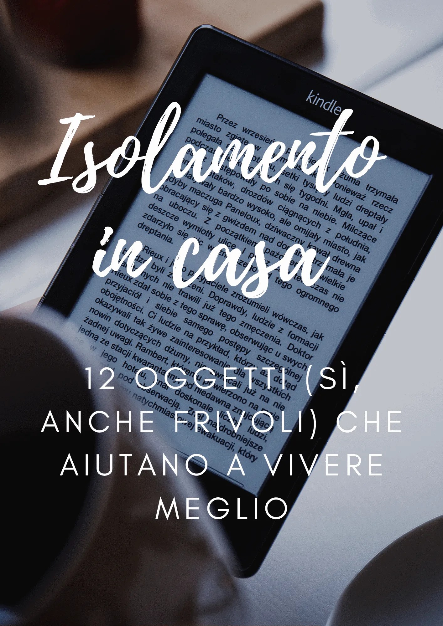 Isolamento in casa cosa comprare