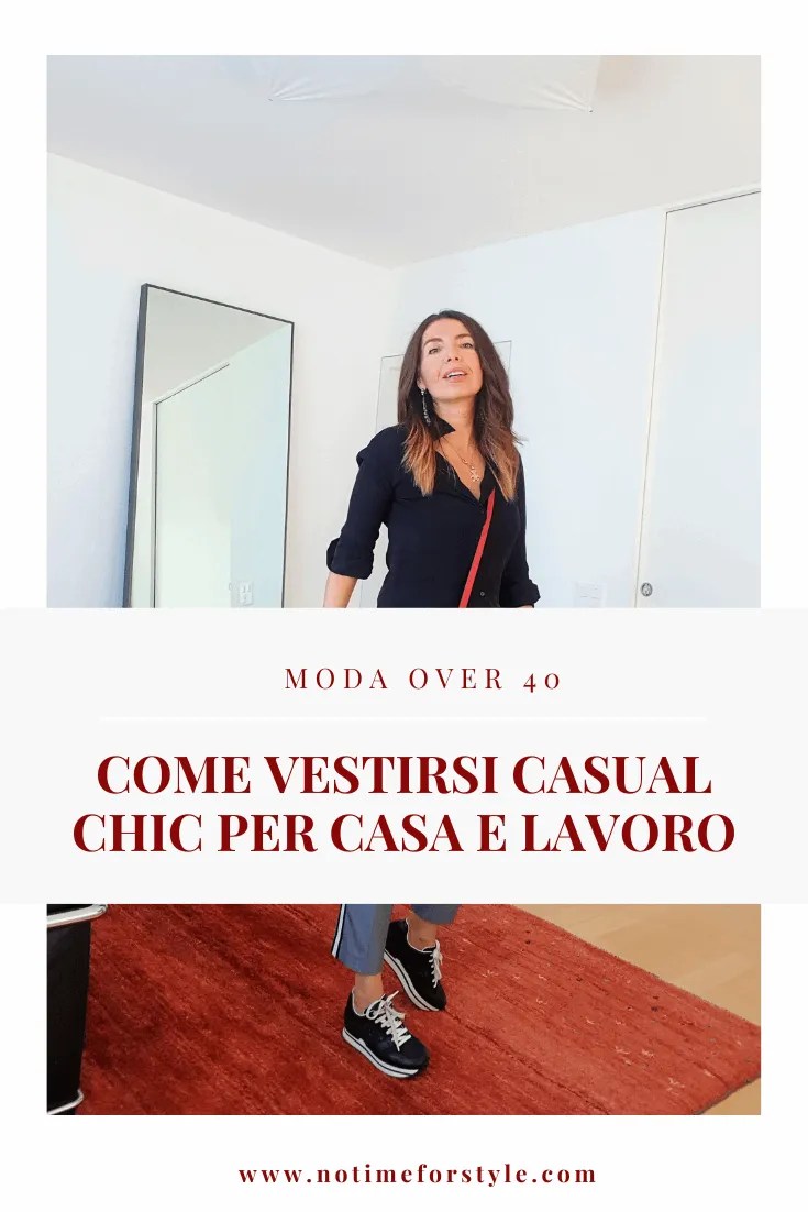 Come vestirsi casual chic per casa e lavoro: look del giorno