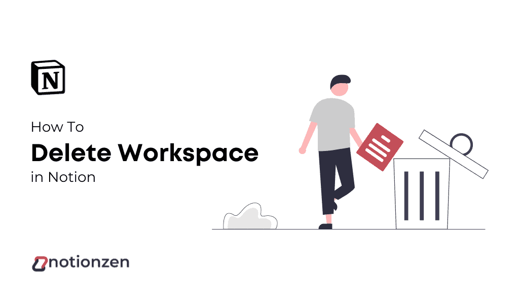 How To Delete Workspace in Notion notionzen