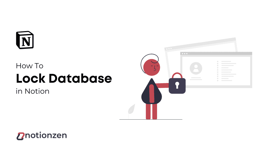 How To Lock Database in Notion notionzen