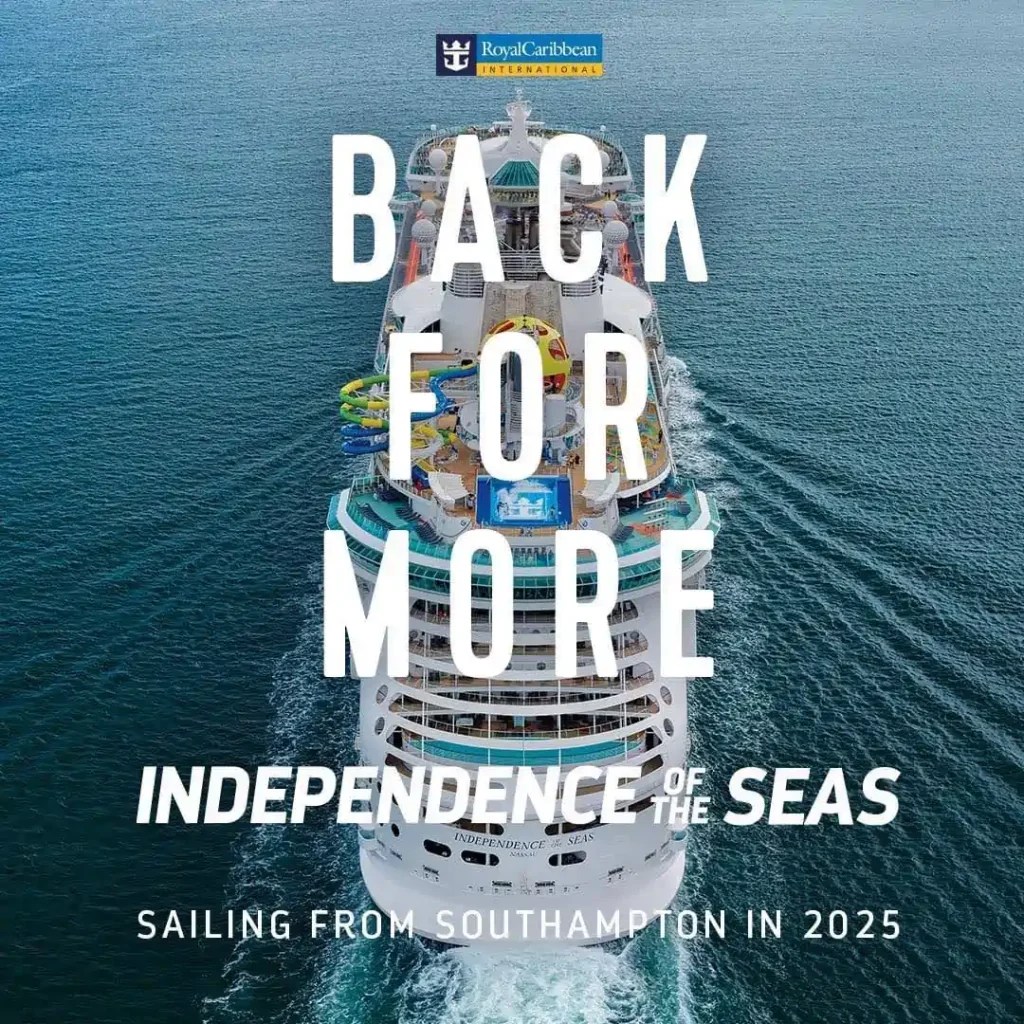 Royal Caribbean Independence of the Se
as returns to the UK at Not Just Cruise