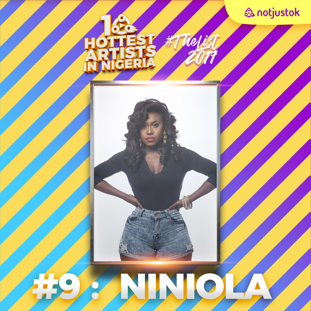 The 10 Hottest Artists In Nigeria TheList2017 9 Niniola Notjustok