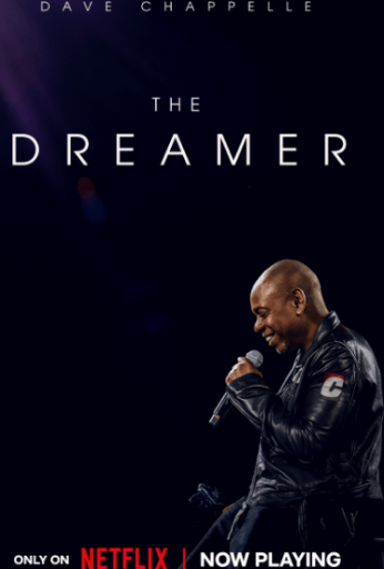 Dave Chappelle: The Dreamer