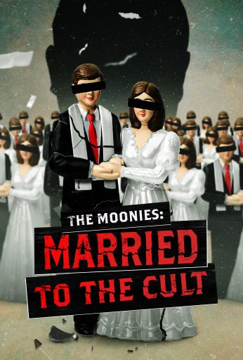 The Moonies: Married to the Cult