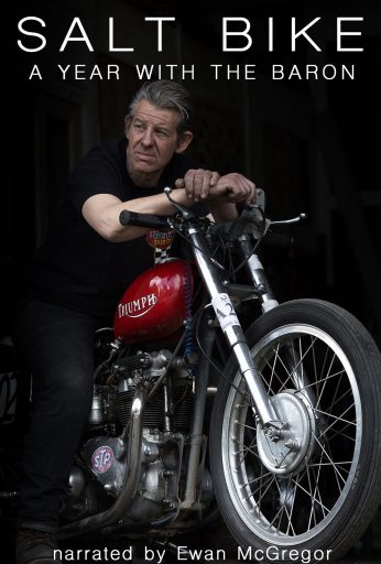 Salt Bike: A Year with the Baron
