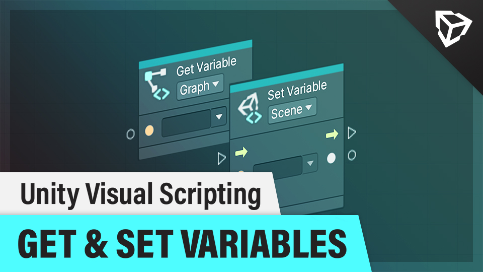 Unity Visual Scripting, Part 6 Variables Unity Tutorial NotSlot