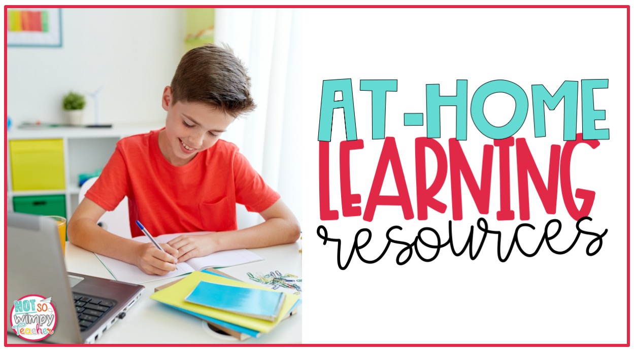 AtHome Learning Resources Not So Wimpy Teacher