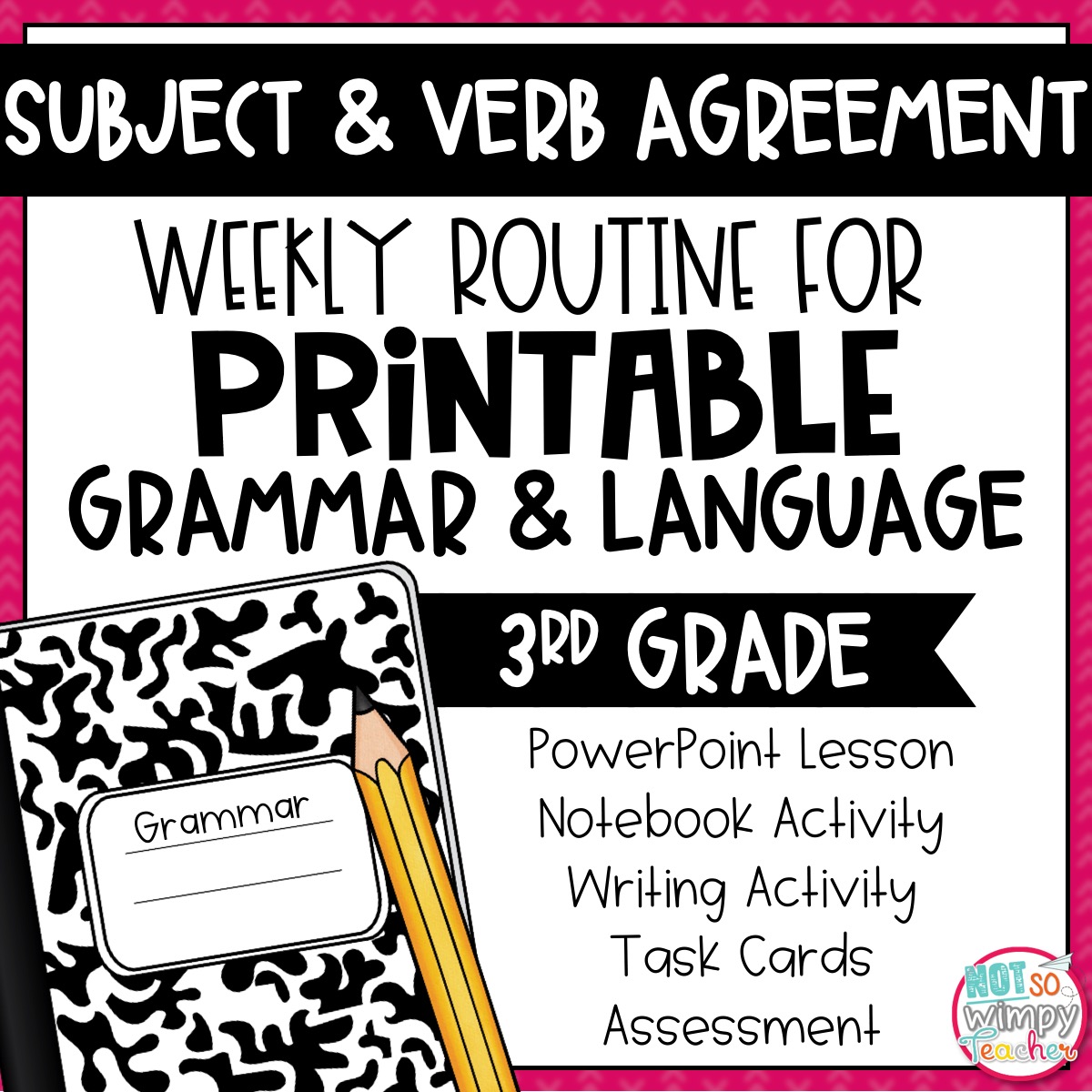 Grammar Third Grade Activities: Subject and Verb Agreement - Not So