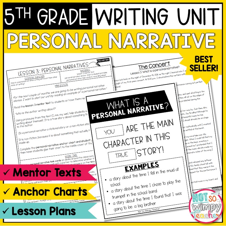 Personal Narrative Writing Unit FIFTH GRADE - Not So Wimpy Teacher