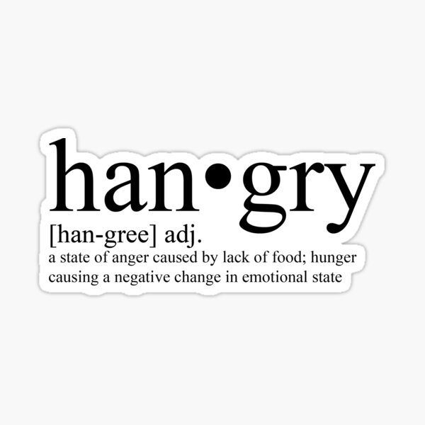 The Difference Between Hungry and Hangry Not Sweet Tea