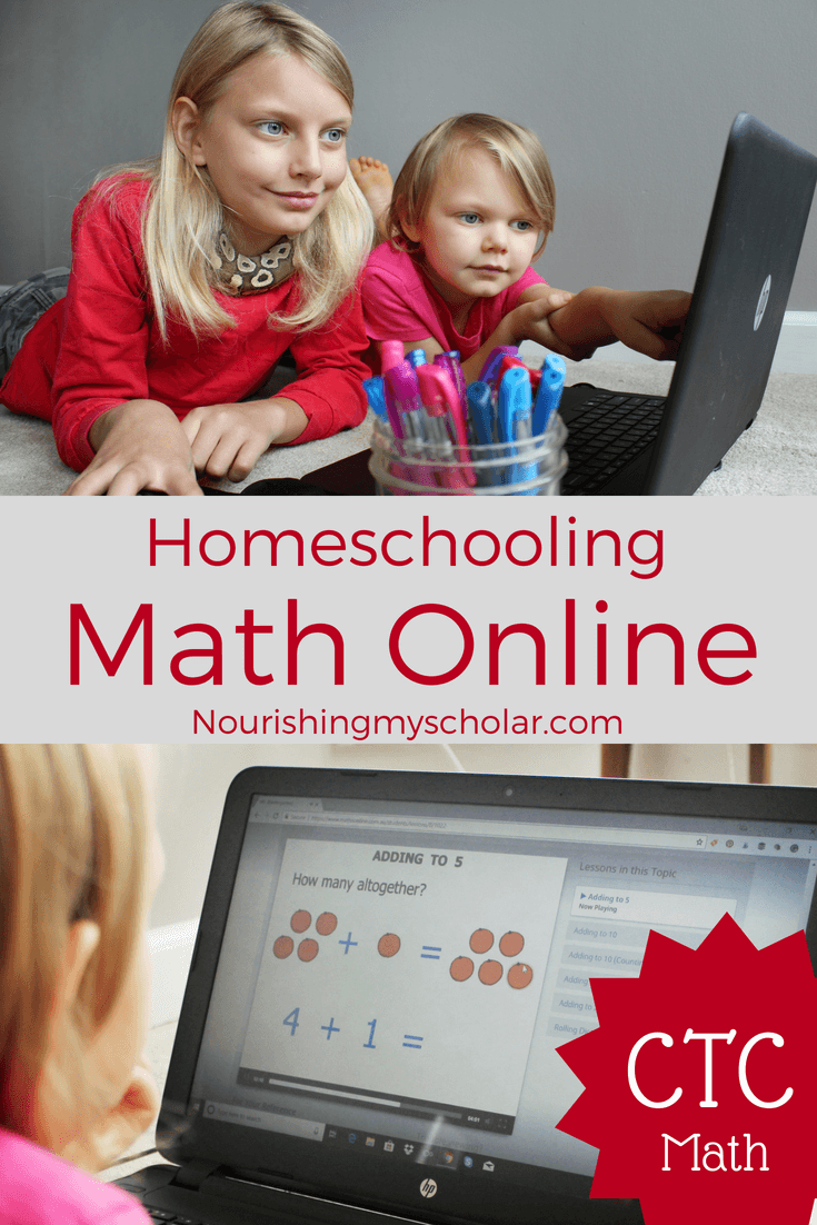 Homeschooling Math Online CTC Math Nourishing My Scholar