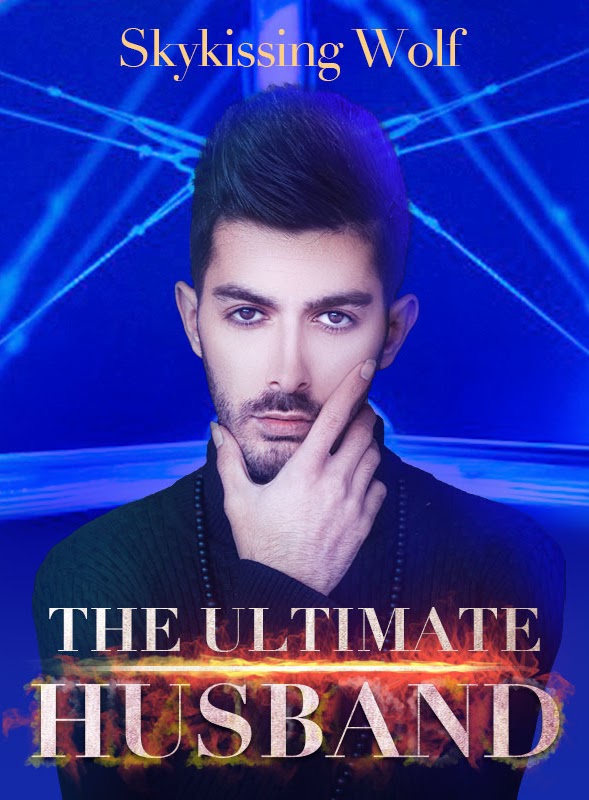 The Ultimate Husband By Skykissing Wolf Read/Download PDF Page 55