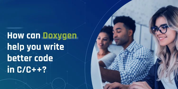 How Doxygen Helps You Write Better Code in C/C++? - Novodes