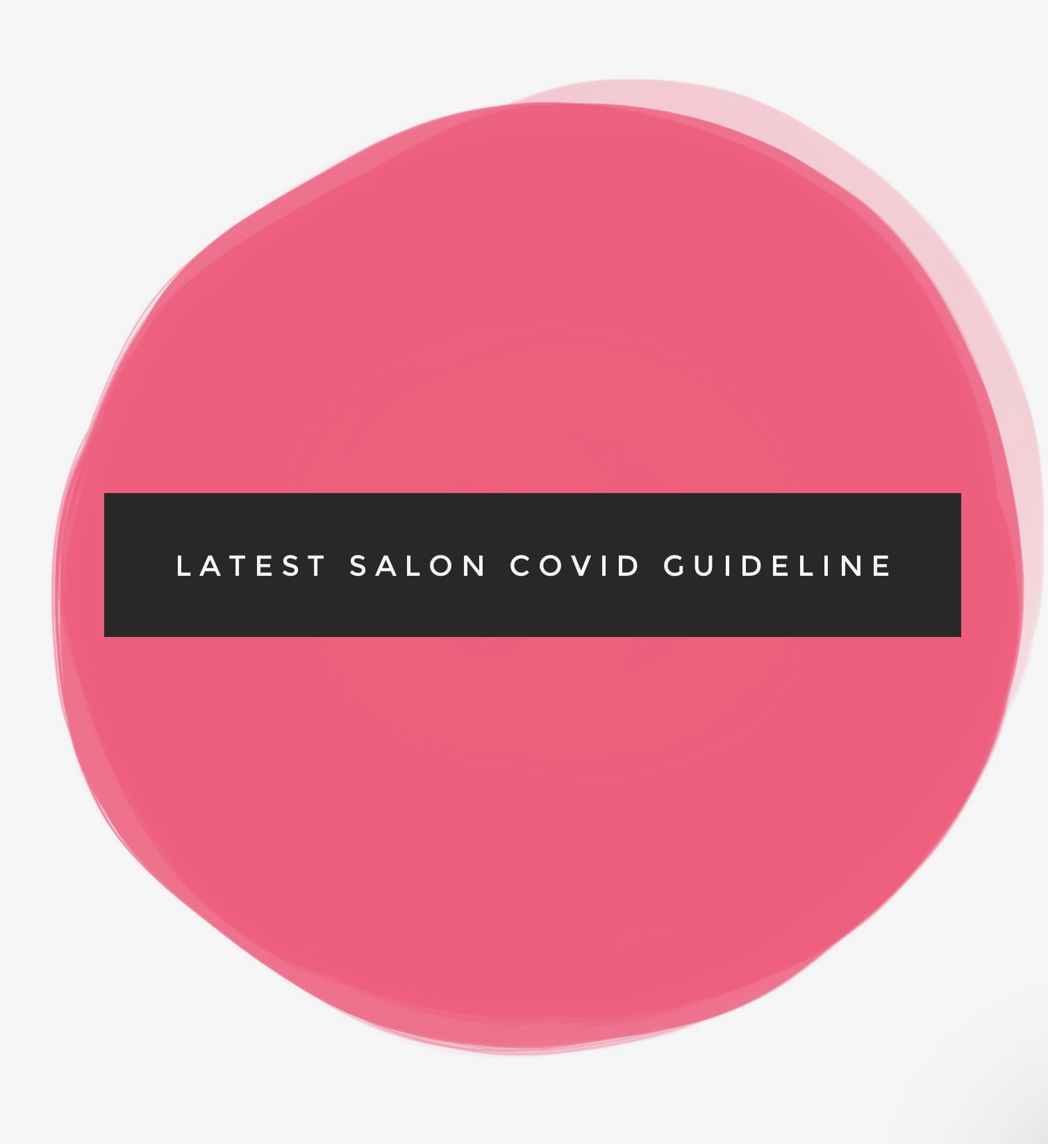 Latest Salon COVID19 Guidelines Novo Hair