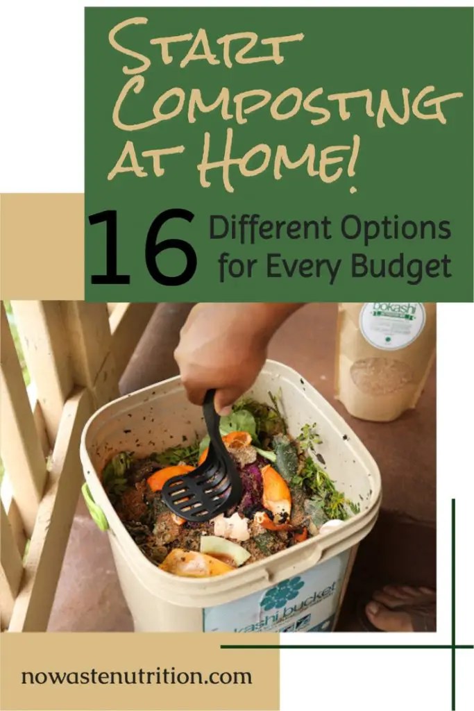 16 Methods of Composting (For any Budget or Space) No Waste Nutrition