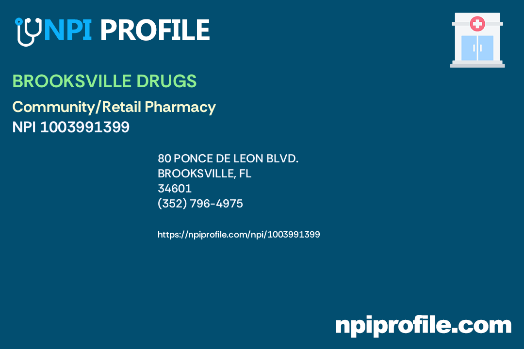 BROOKSVILLE DRUGS, NPI 1003991399 Pharmacy in Brooksville, FL