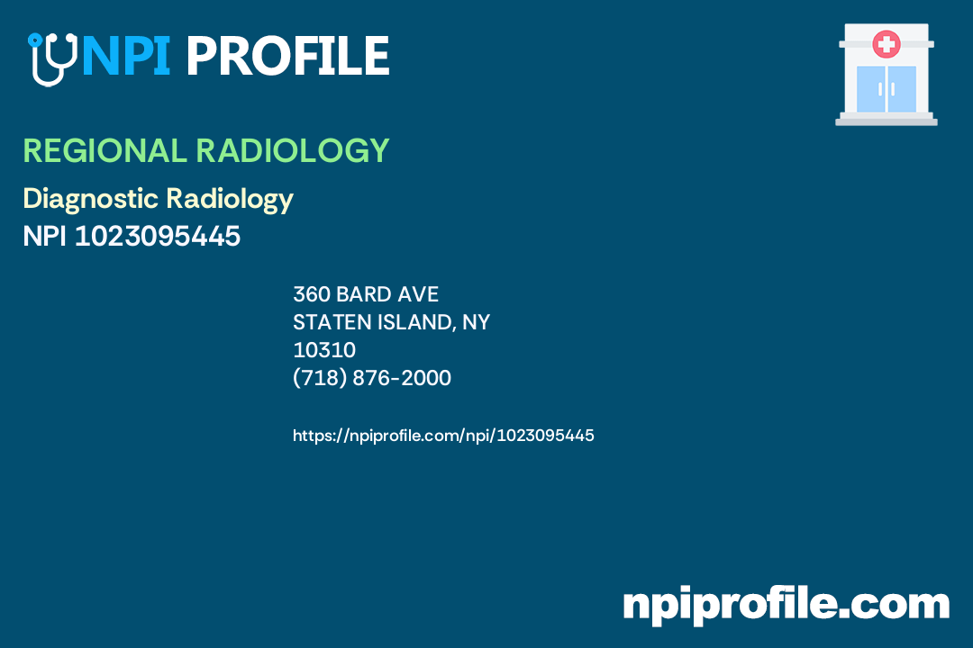 REGIONAL RADIOLOGY, NPI 1023095445 Radiology in Staten Island, NY