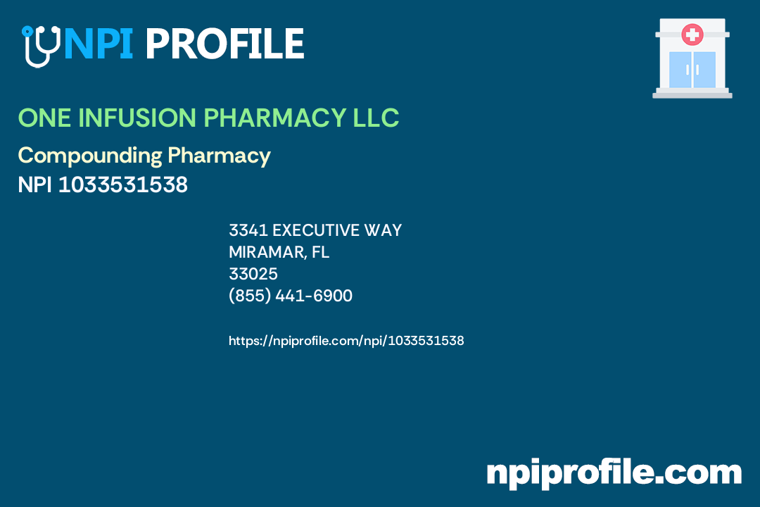 ONE INFUSION PHARMACY LLC, NPI 1033531538 Pharmacy in Miramar, FL