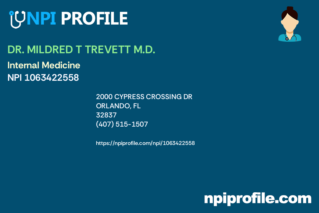 DR. MILDRED T TREVETT M.D., NPI 1063422558 Internal Medicine in