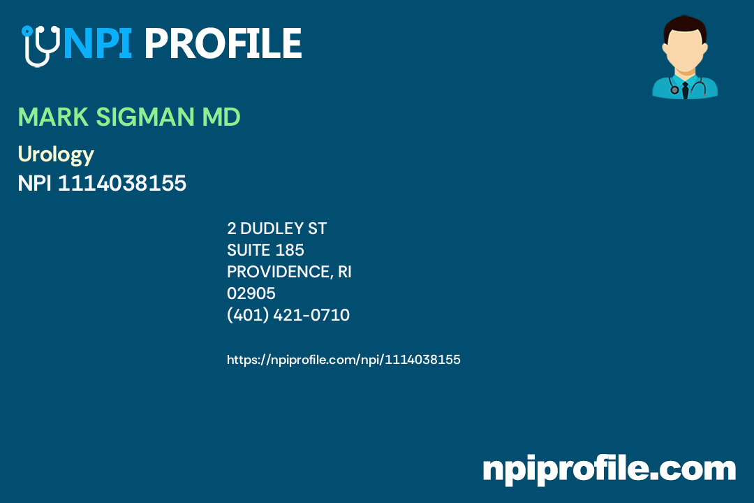 MARK SIGMAN MD, NPI 1114038155 Urology in Providence, RI