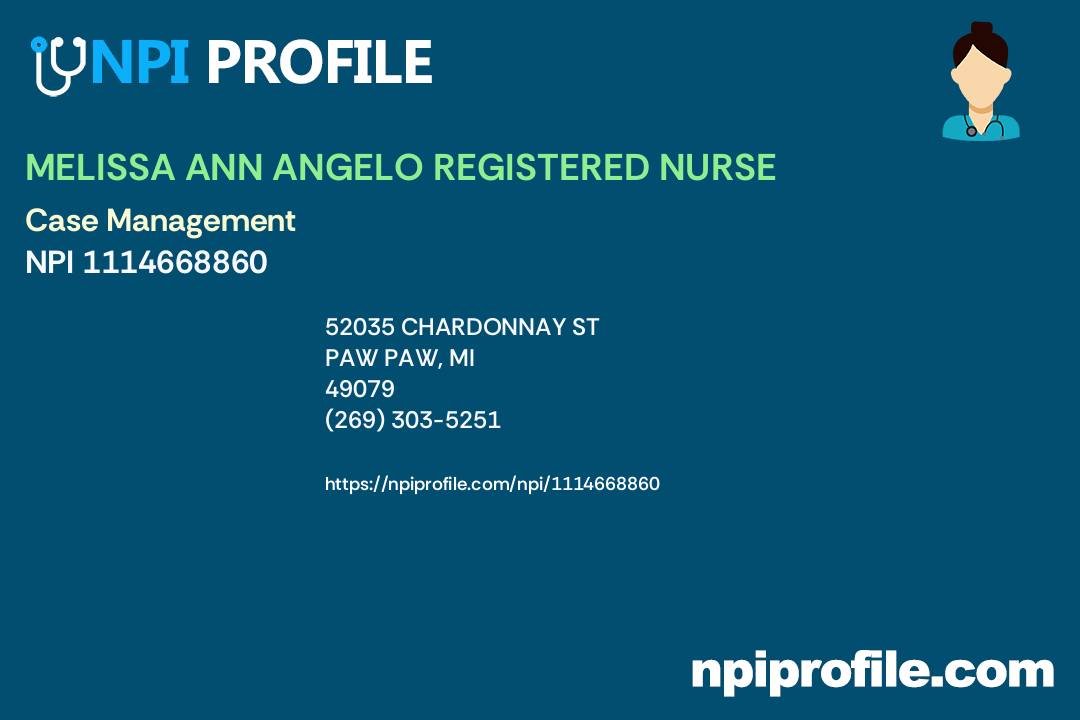 MELISSA ANN ANGELO REGISTERED NURSE, NPI 1114668860 Registered Nurse