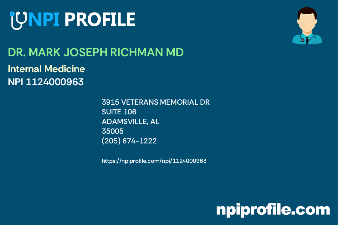 DR. MARK JOSEPH RICHMAN MD, NPI 1124000963 Internal Medicine in