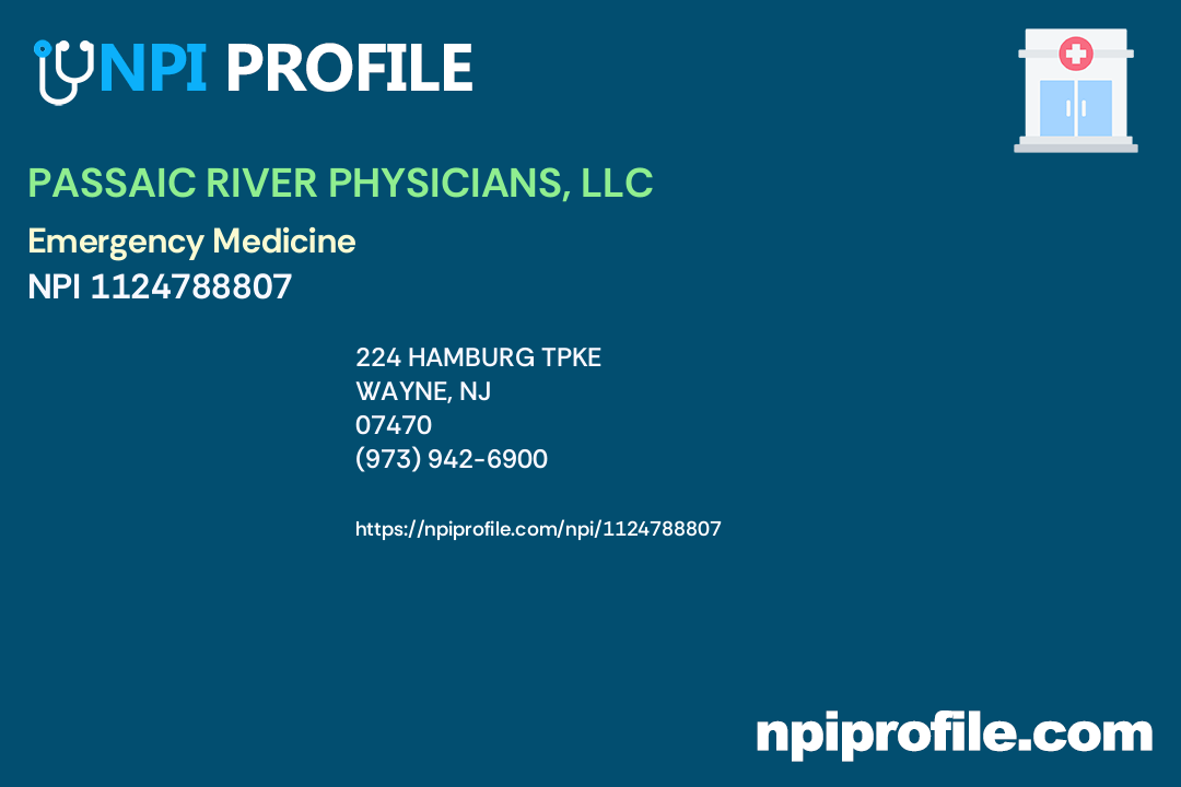 PASSAIC RIVER PHYSICIANS, LLC, NPI 1124788807 Emergency Medicine in