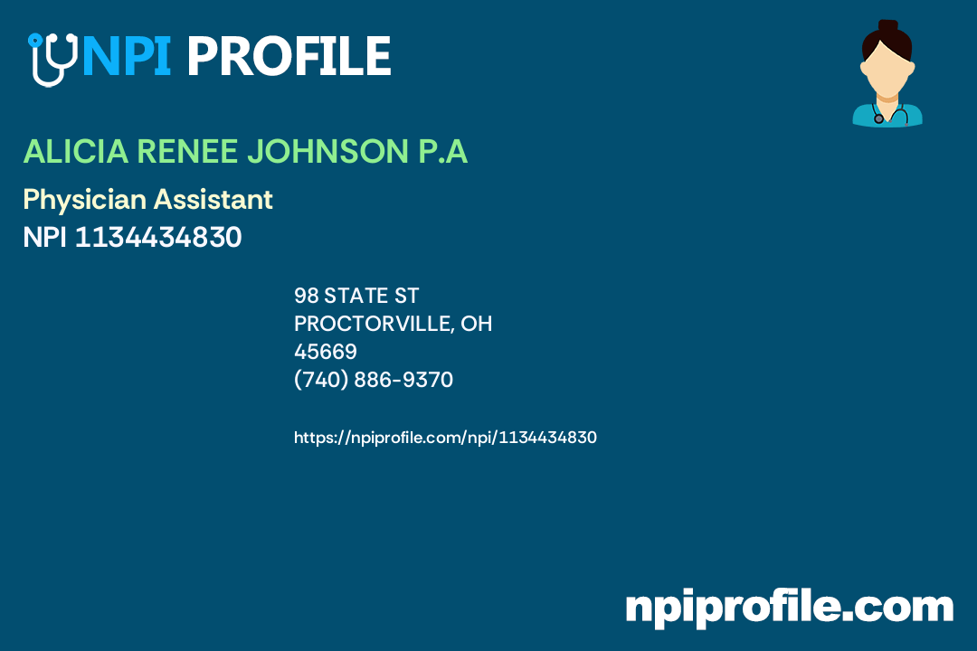 ALICIA RENEE JOHNSON P.A, NPI 1134434830 Physician Assistant in Proctorville, OH
