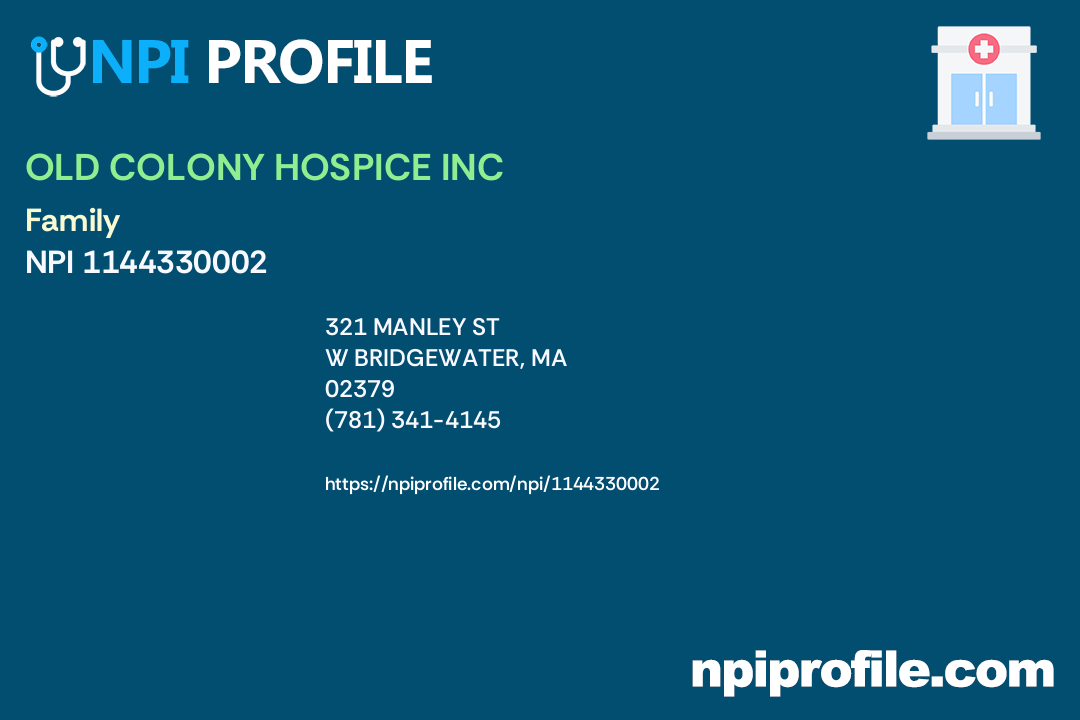 OLD COLONY HOSPICE INC, NPI 1144330002 Nurse Practitioner in W