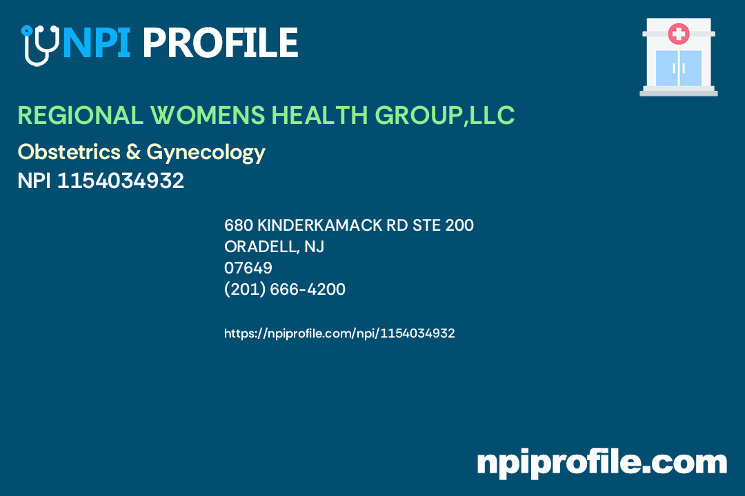 REGIONAL WOMENS HEALTH GROUP,LLC, NPI 1154034932 Obstetrics & Gynecology in Oradell, NJ