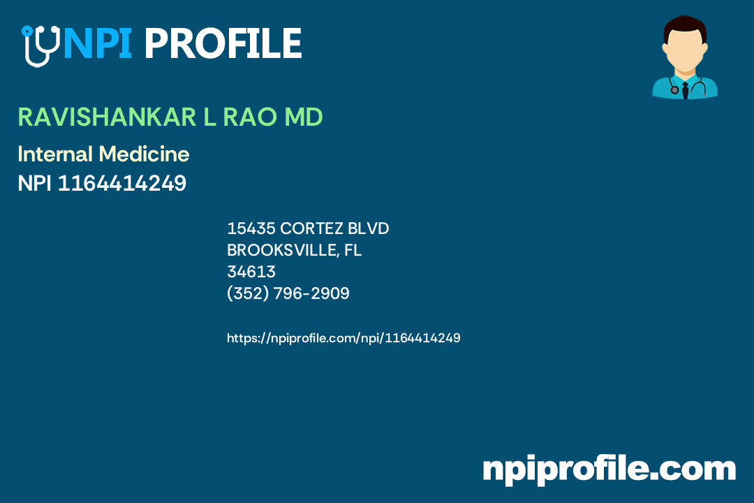 RAVISHANKAR L RAO MD, NPI 1164414249 Internal Medicine in Brooksville, FL