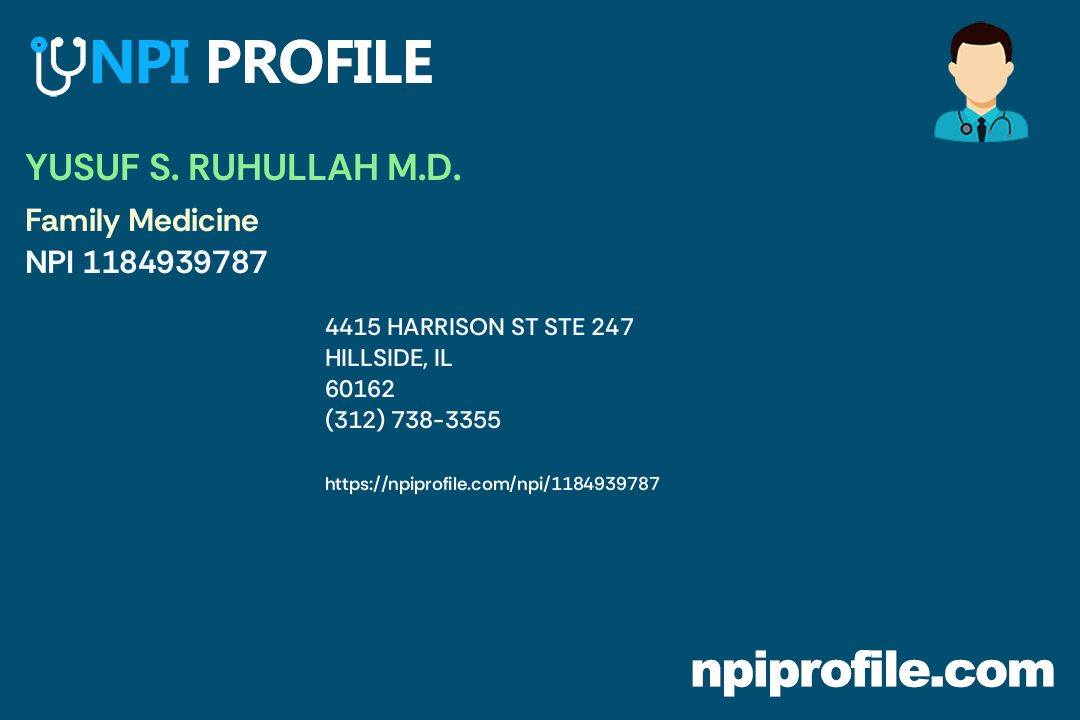 YUSUF S. RUHULLAH M.D., NPI 1184939787 Family Medicine in Livermore, CA