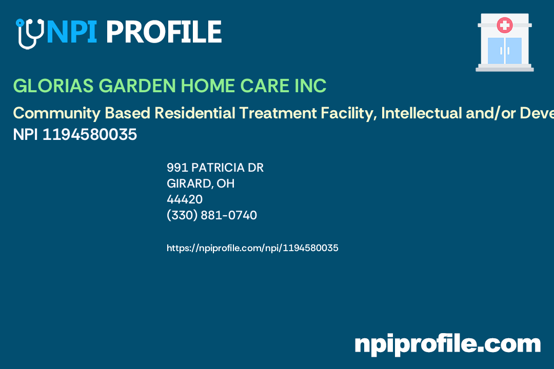 GLORIAS GARDEN HOME CARE INC, NPI 1194580035 Community Based