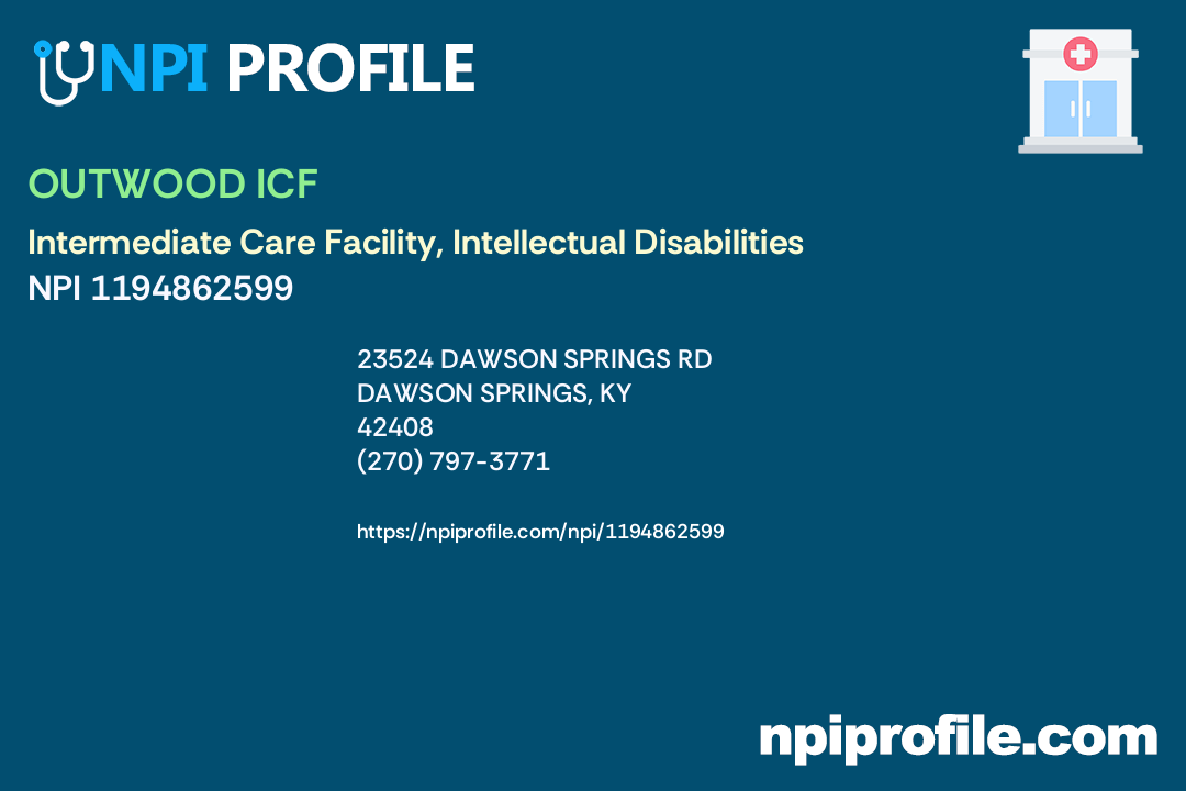 OUTWOOD ICF, NPI 1194862599 Intermediate Care Facility, Intellectual Disabilities in Dawson