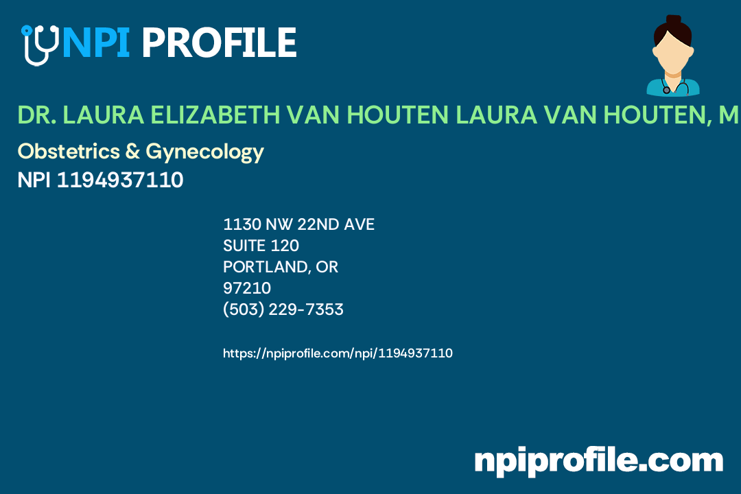 DR. LAURA ELIZABETH VAN HOUTEN LAURA VAN HOUTEN, MD Accepted Health