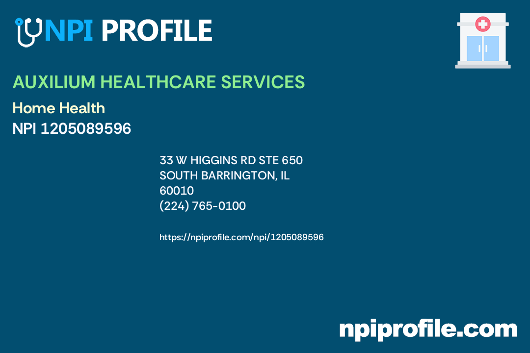 AUXILIUM HEALTHCARE SERVICES, NPI 1205089596 Home Health in South Barrington, IL