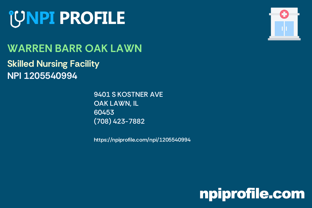 WARREN BARR OAK LAWN, NPI 1205540994 Skilled Nursing Facility in Oak Lawn, IL
