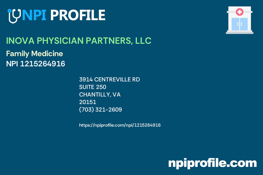 INOVA PHYSICIAN PARTNERS, LLC, NPI 1215264916 Family Medicine in