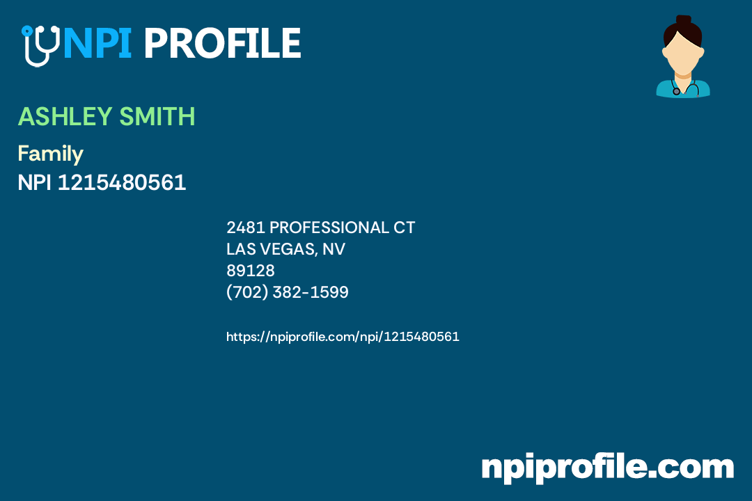 ASHLEY SMITH, NPI 1215480561 Nurse Practitioner in Las Vegas, NV