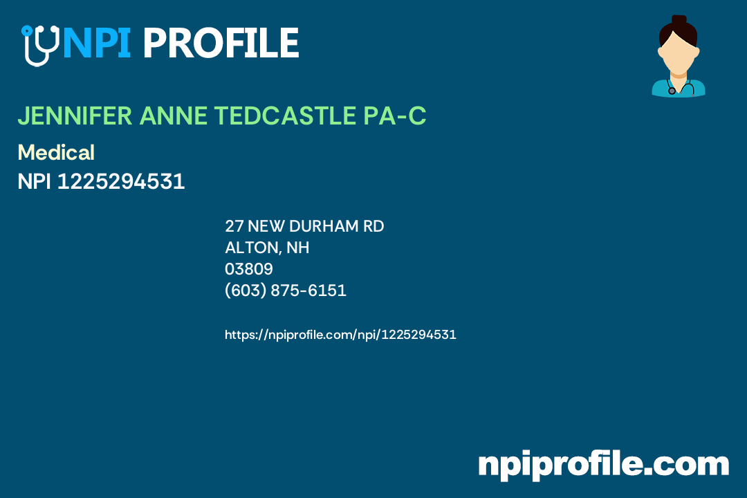 JENNIFER ANNE TEDCASTLE PAC, NPI 1225294531 Physician Assistant in
