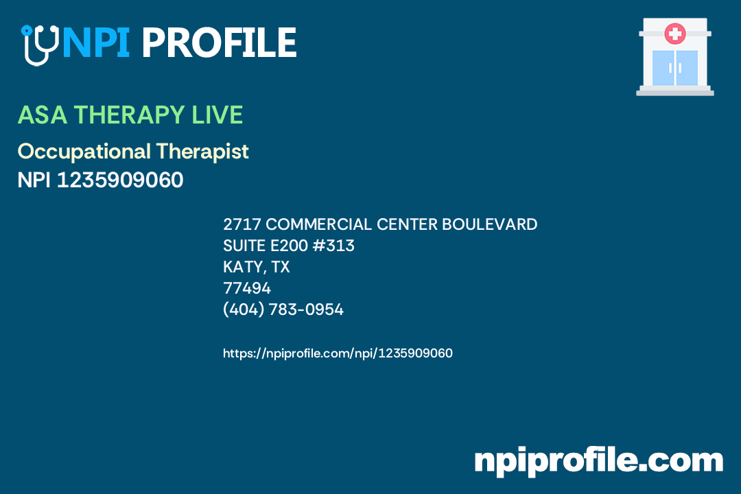ASA THERAPY LIVE, NPI 1235909060 Occupational Therapist in Katy, TX