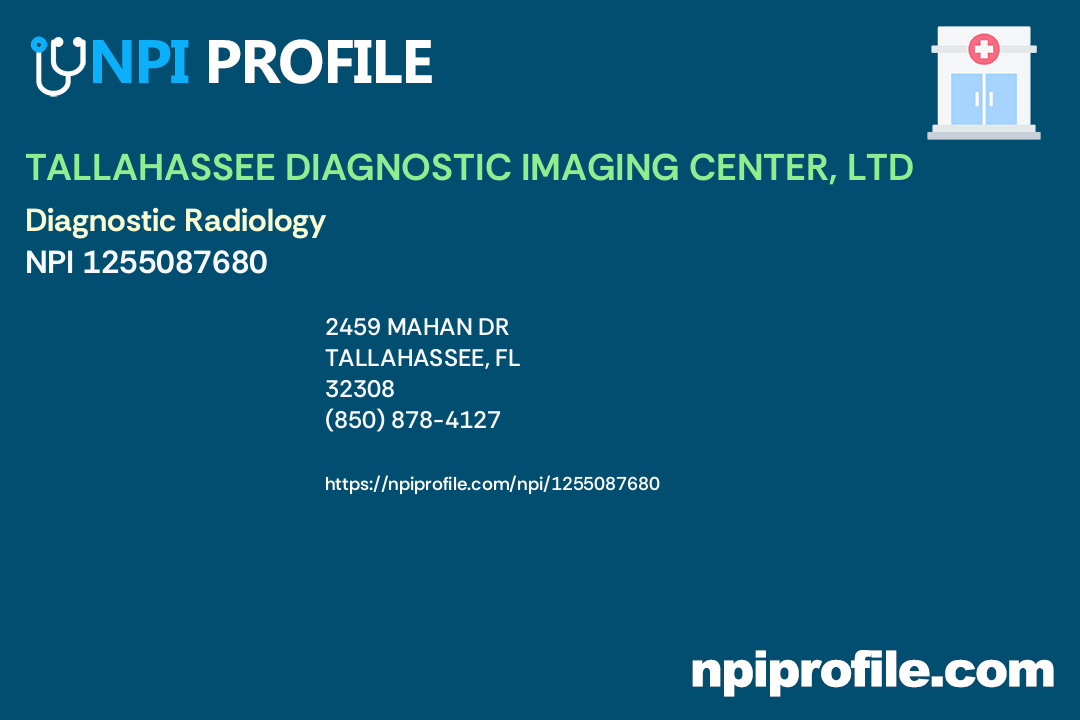 TALLAHASSEE DIAGNOSTIC IMAGING CENTER, LTD, NPI 1255087680 Radiology