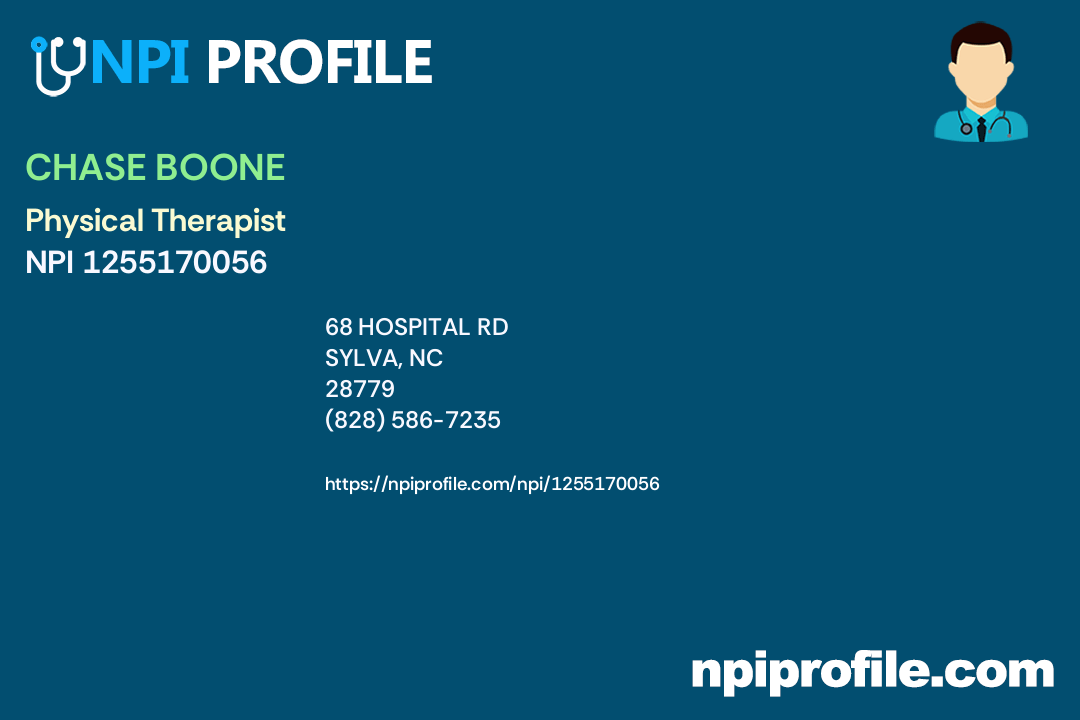 CHASE BOONE, NPI 1255170056 Physical Therapist in Sylva, NC