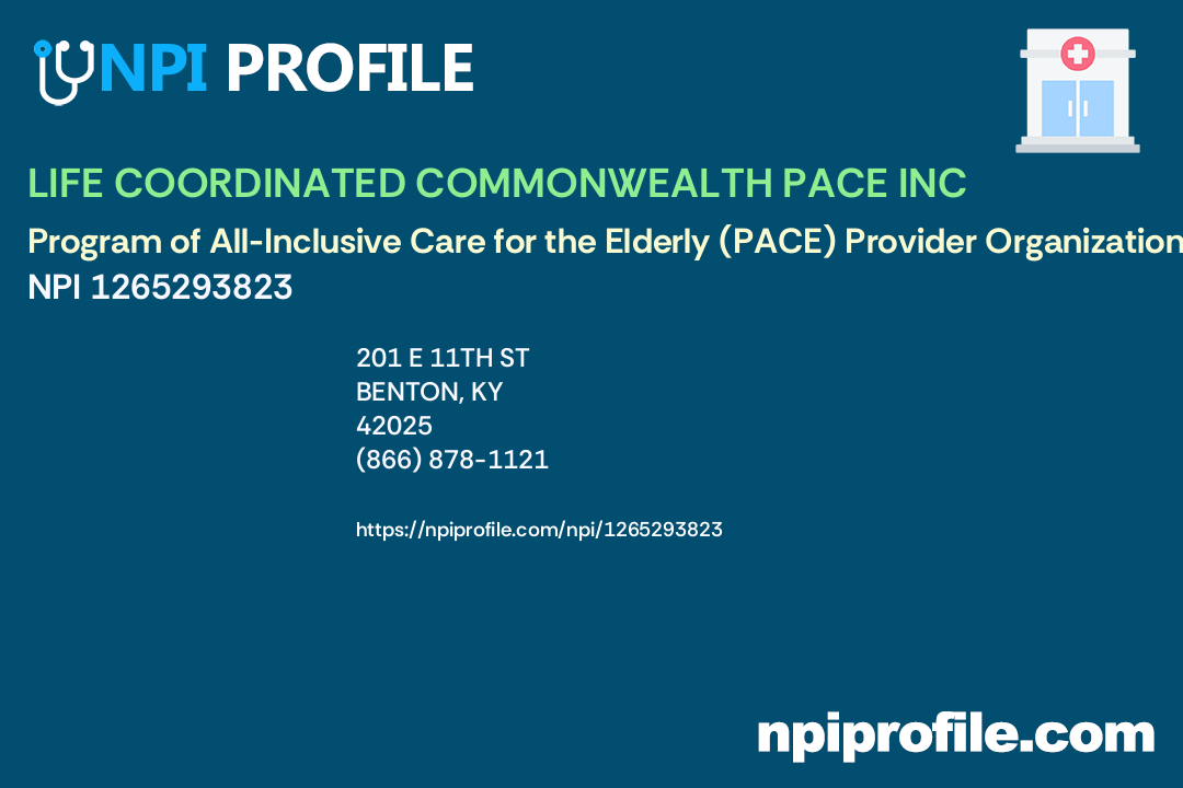 LIFE COORDINATED COMMONWEALTH PACE INC, NPI 1265293823 Program of All