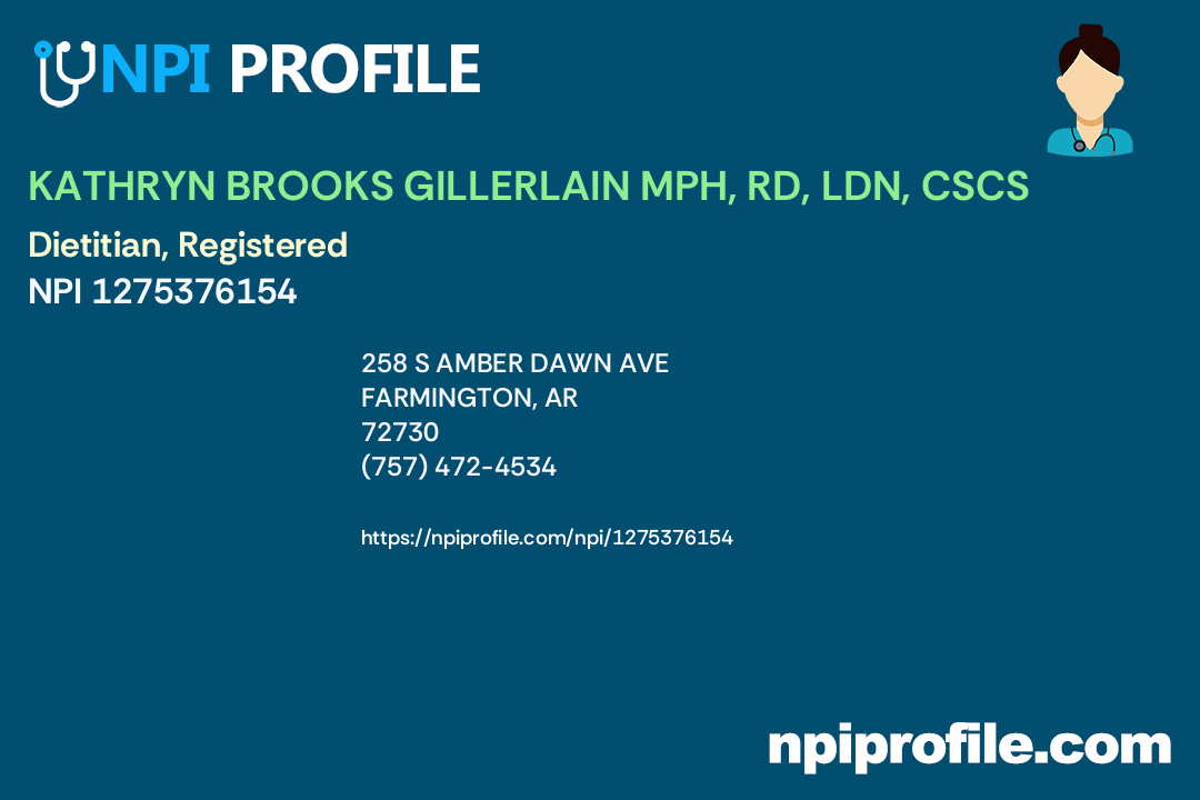 KATHRYN BROOKS GILLERLAIN MPH, RD, LDN, CSCS, NPI 1275376154